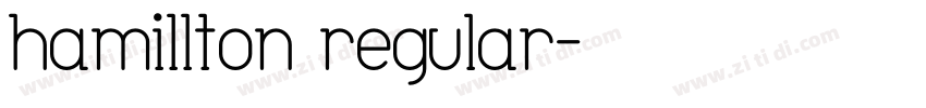 hamillton regular字体转换
